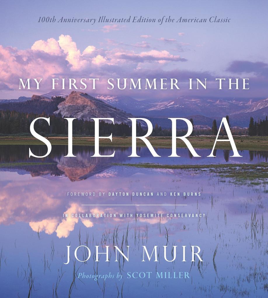 My First Summer in the Sierra