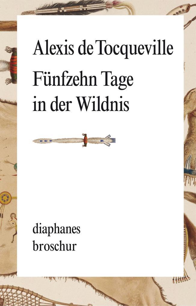 Fünfzehn Tage in der Wildnis