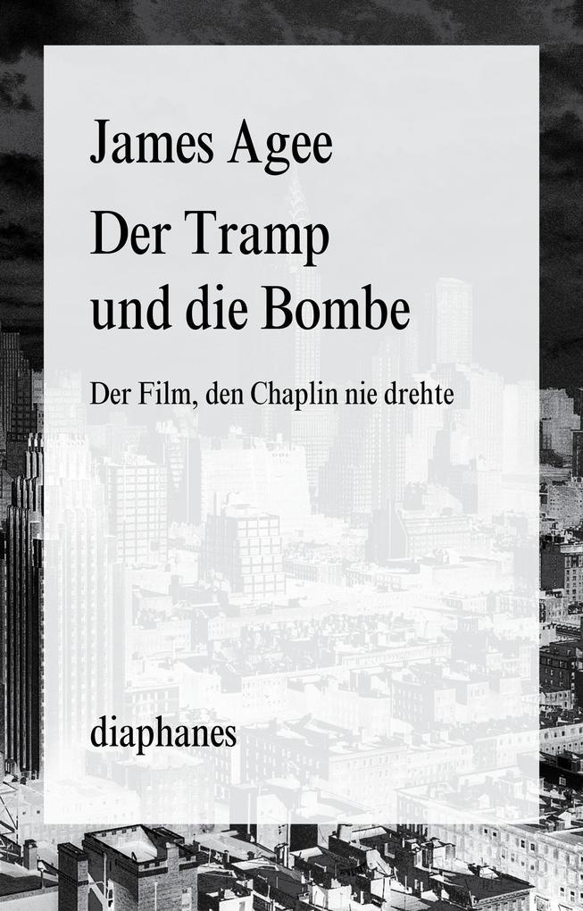 Der Tramp und die Bombe