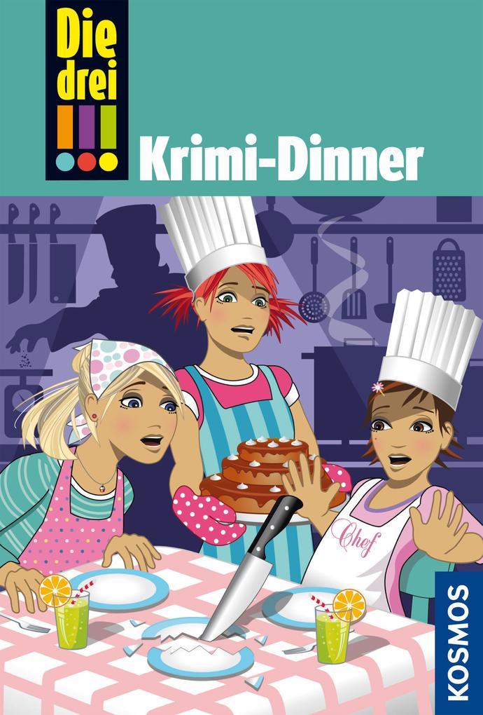 Die drei !!! 51. Krimi-Dinner (drei Ausrufezeichen)