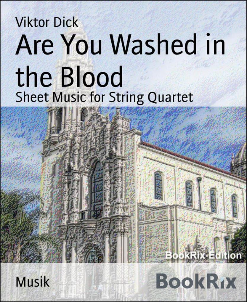 Are You Washed in the Blood