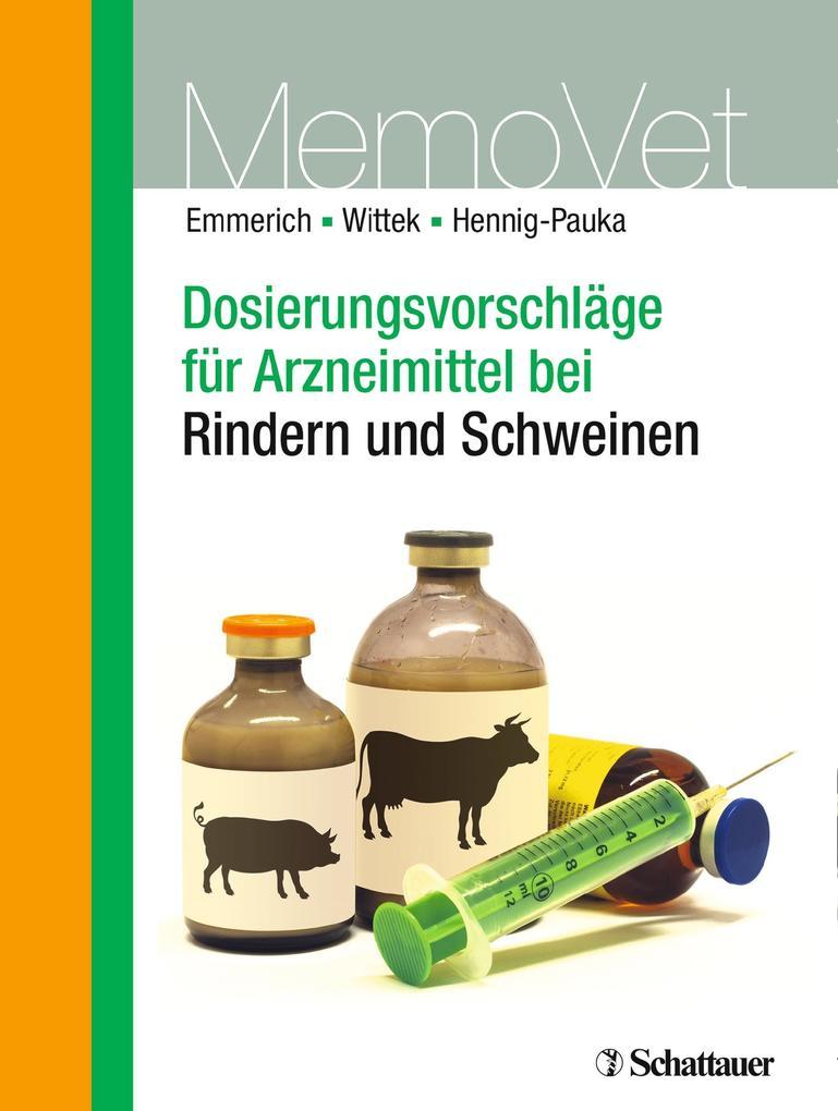 Dosierungsvorschläge für Arzneimittel bei Rindern und Schweinen