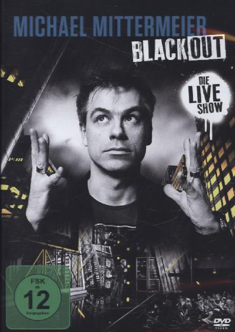 Michael Mittermeier - Blackout - Die Live Show