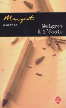 Maigret à l' école