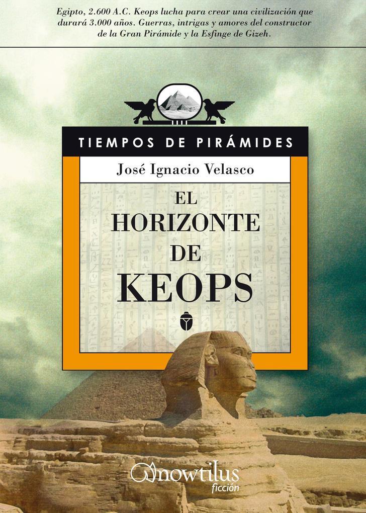 El horizonte de Keops