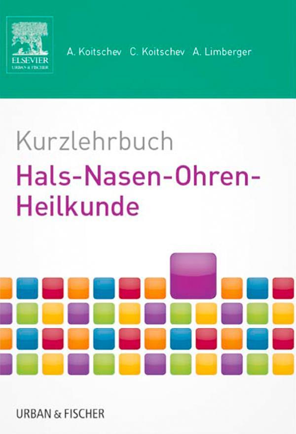 Kurzlehrbuch Hals-Nasen-Ohren-Heilkunde