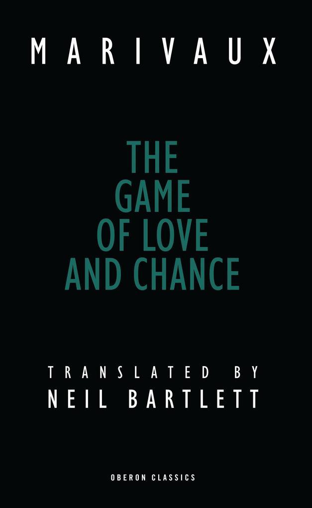 The Game of Love and Chance