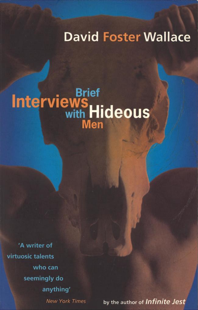 Brief Interviews With Hideous Men