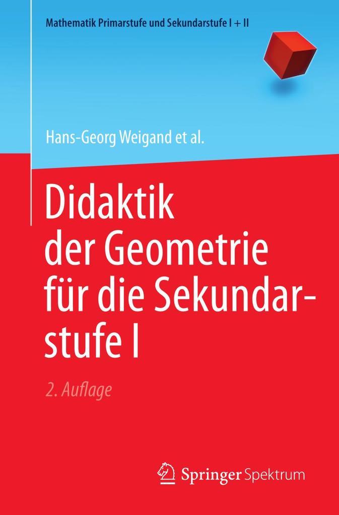 Didaktik der Geometrie für die Sekundarstufe I