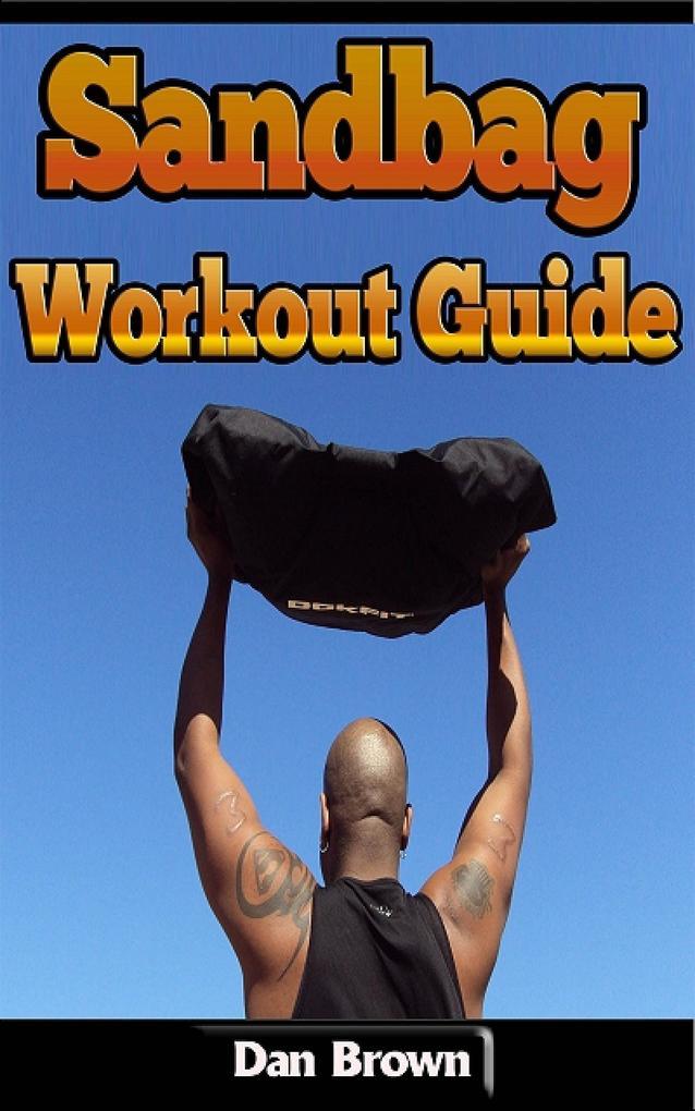 Sandbag Workout Guide