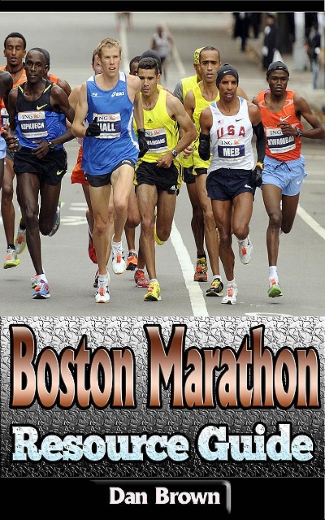 Boston Marathon Resource Guide