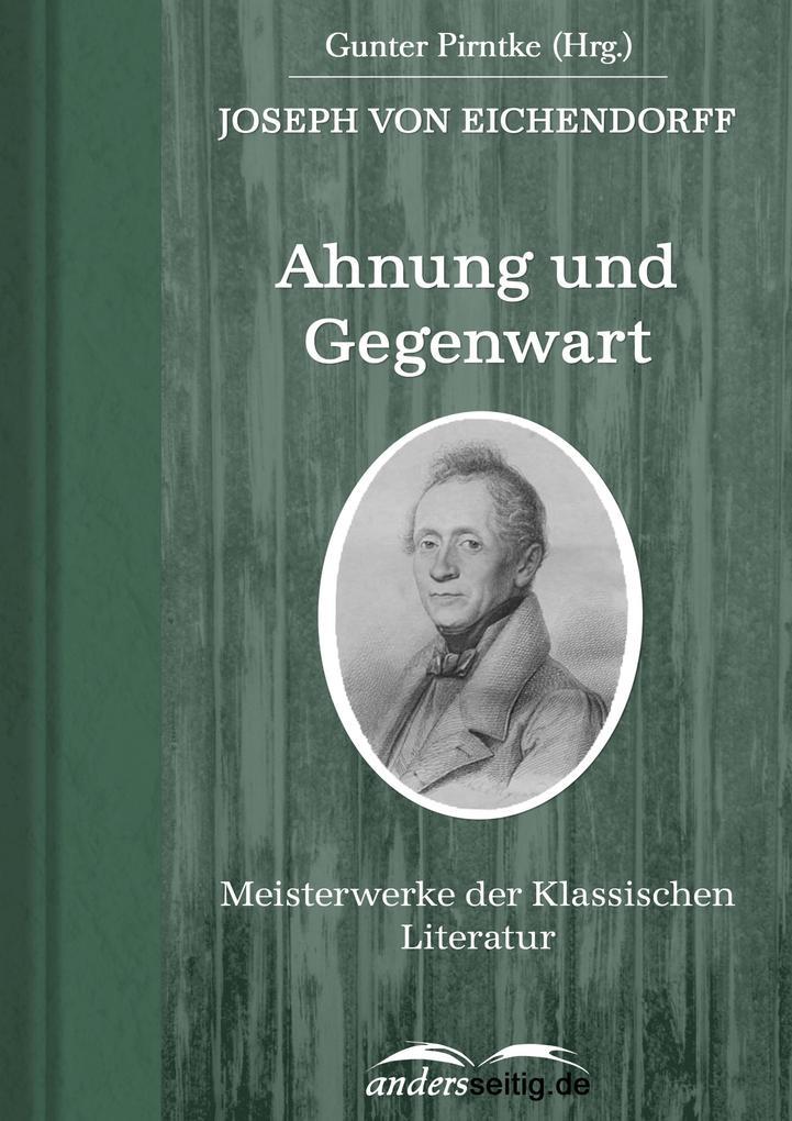 Ahnung und Gegenwart