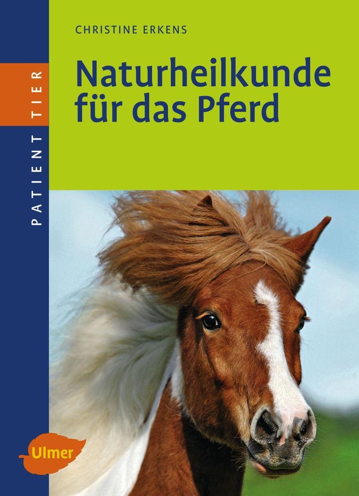 Naturheilkunde für das Pferd