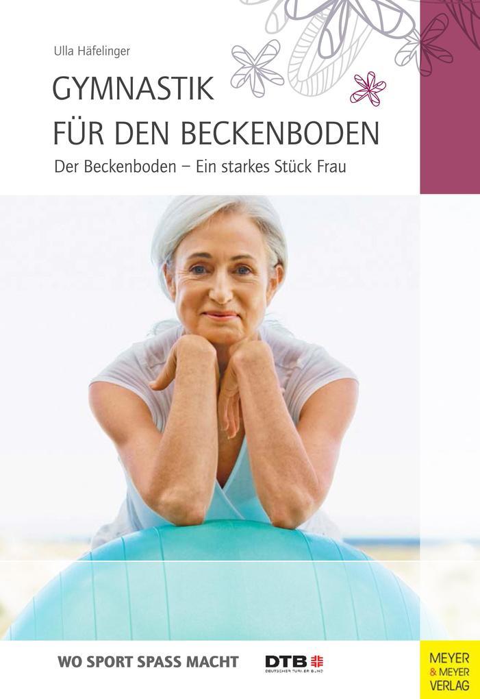 Gymnastik für den Beckenboden