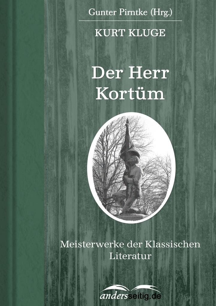 Der Herr Kortüm