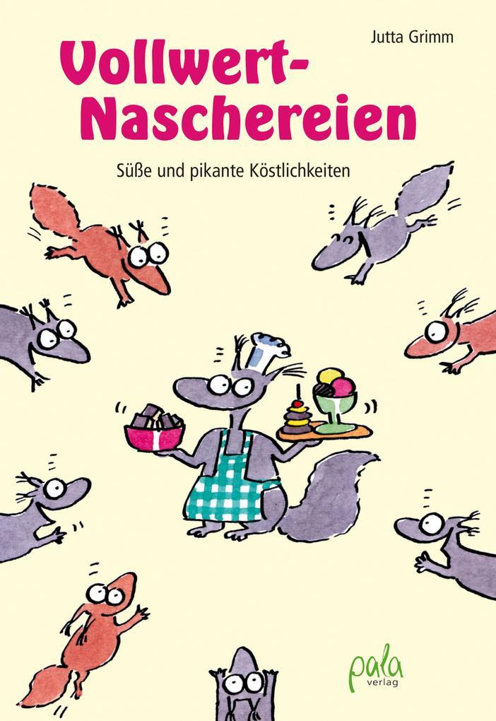 Vollwert-Naschereien