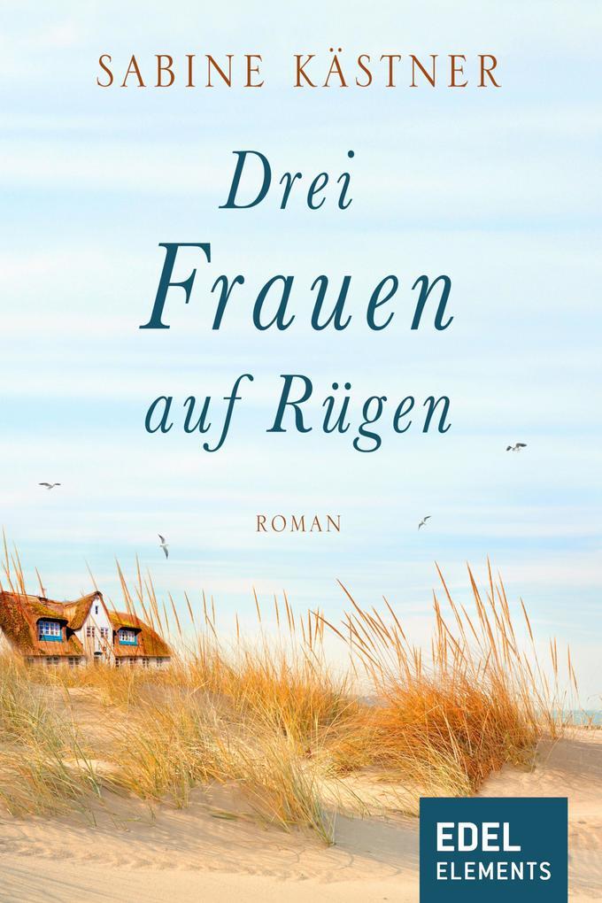 Drei Frauen auf Rügen