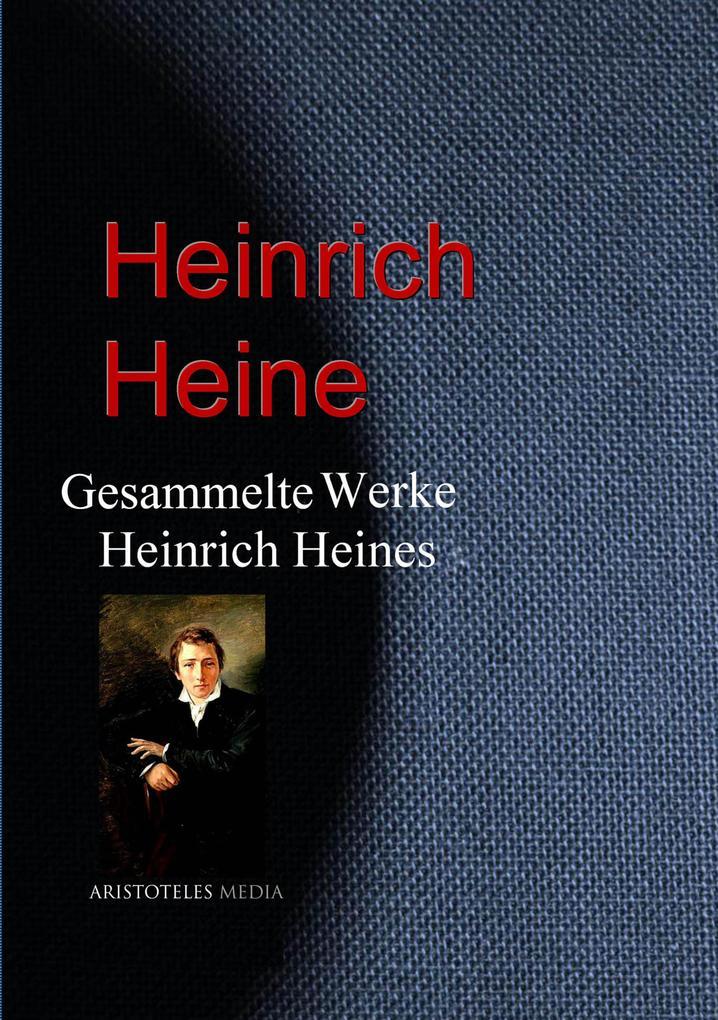 Gesammelte Werke Heinrich Heines