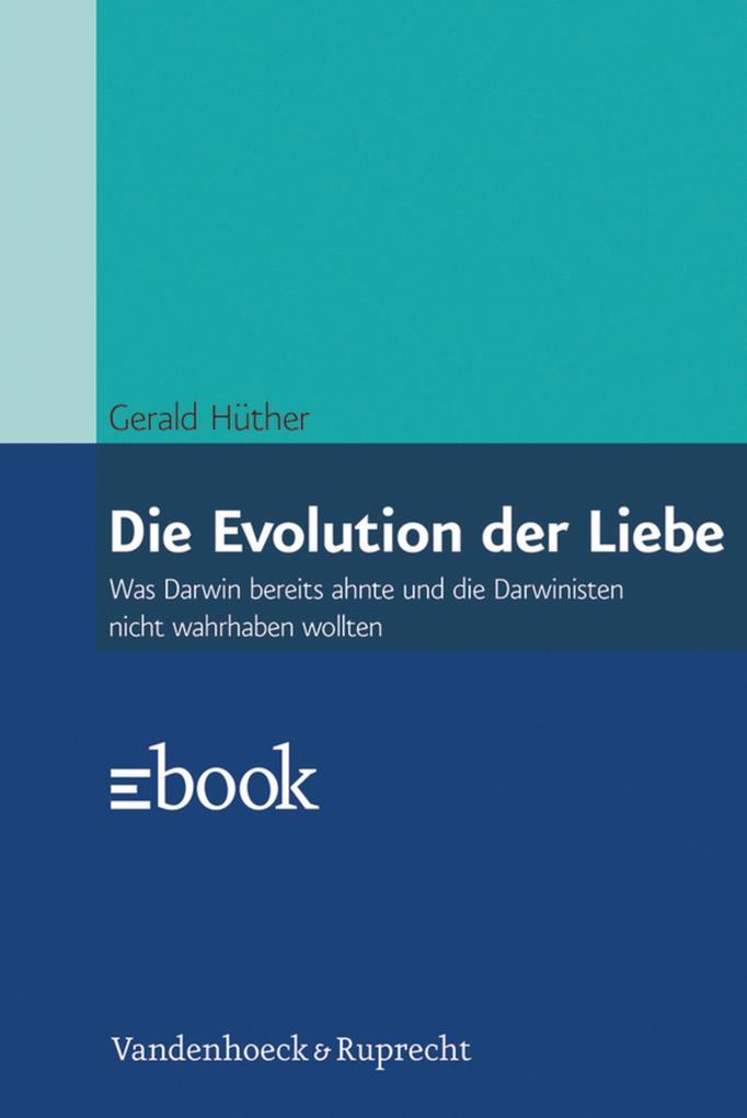 Die Evolution der Liebe