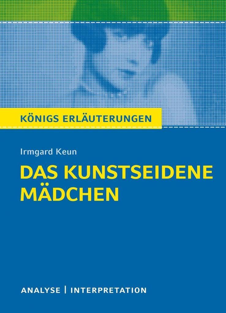 Das kunstseidene Mädchen von Irmgard Keun.