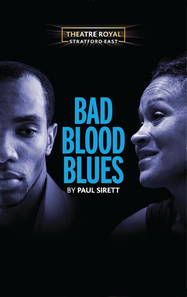 Bad Blood Blues