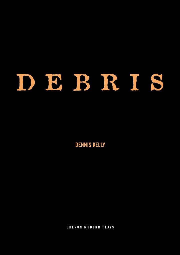 Debris