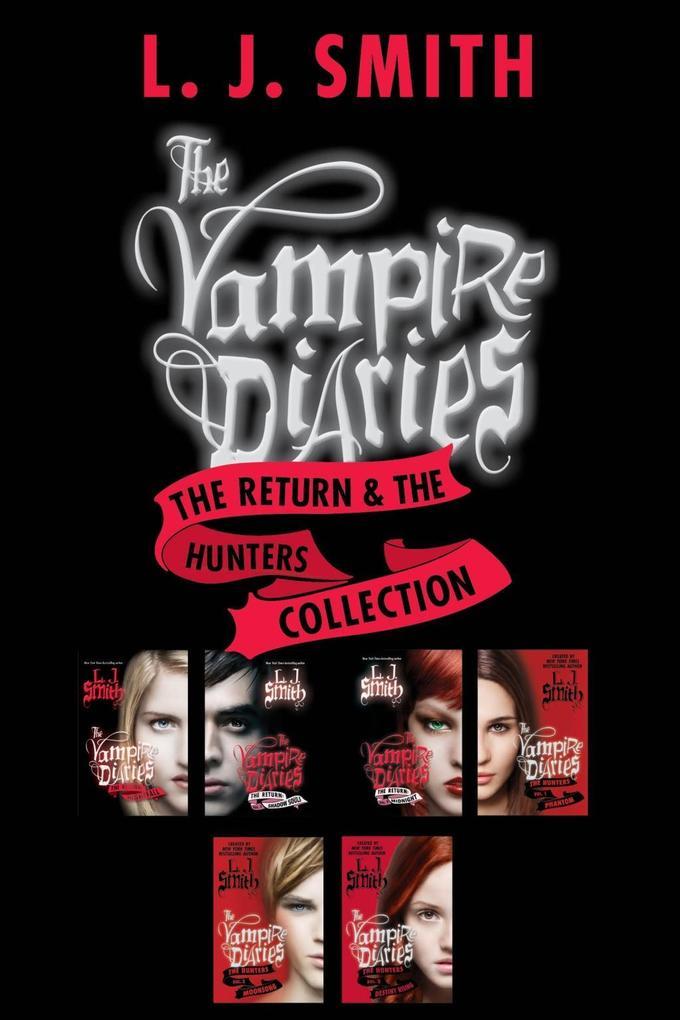 The Vampire Diaries: The Return & The Hunters Collection