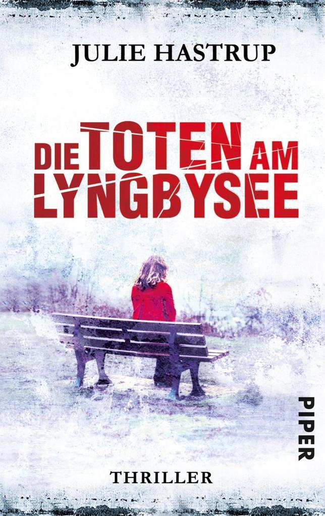 Die Toten am Lyngbysee