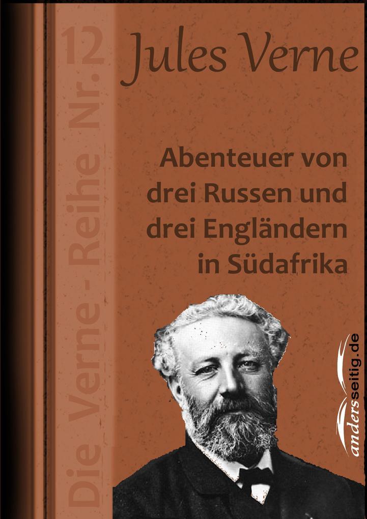 Abenteuer von drei Russen und drei Engländern in Südafrika