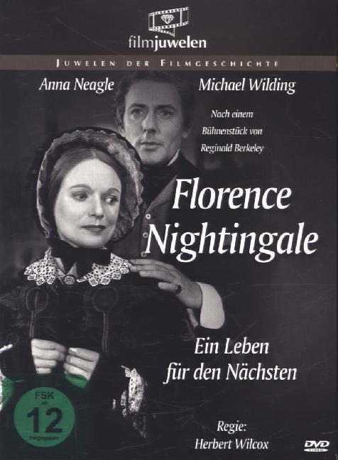 Florence Nightingale - Ein Leben für den Nächsten