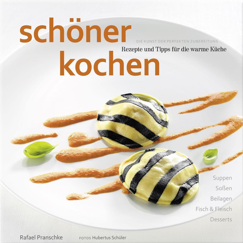 schöner kochen - Warme Küche