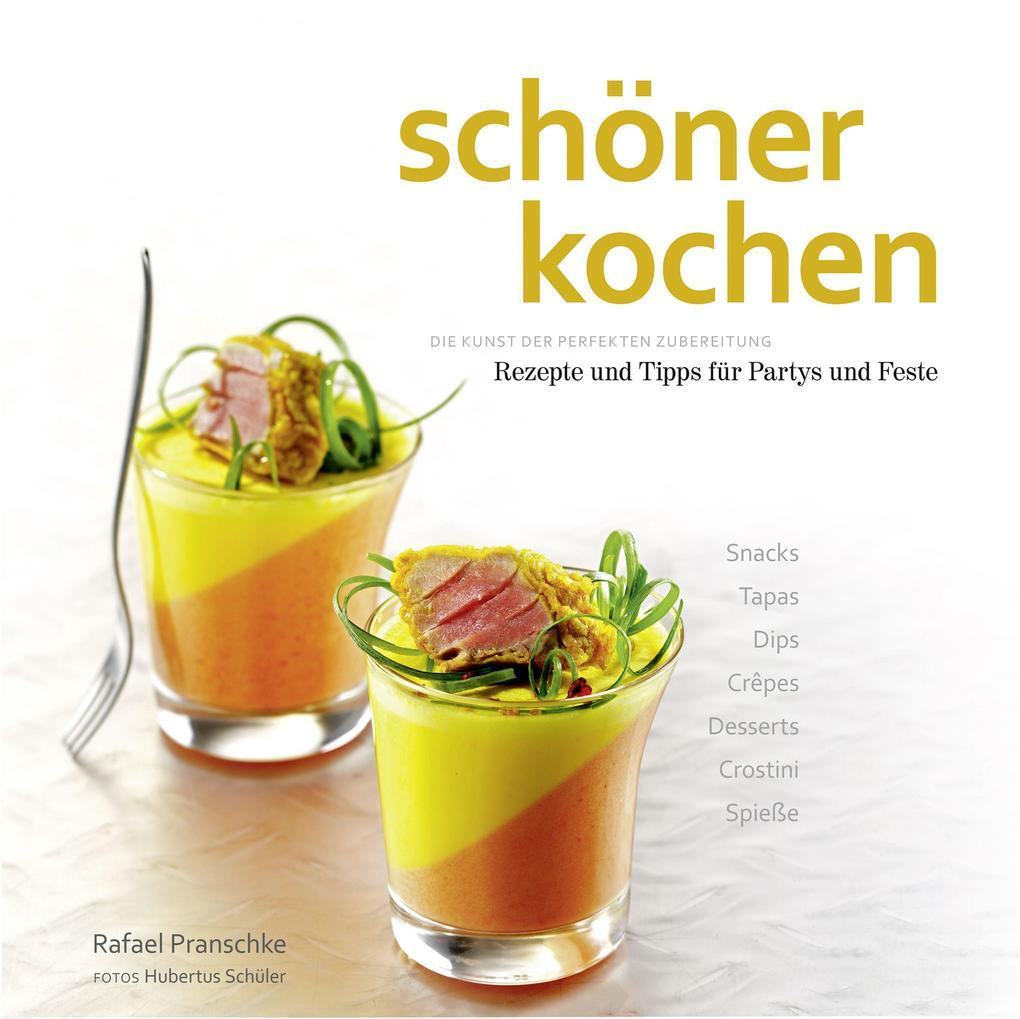 schöner kochen - Partys und Feste