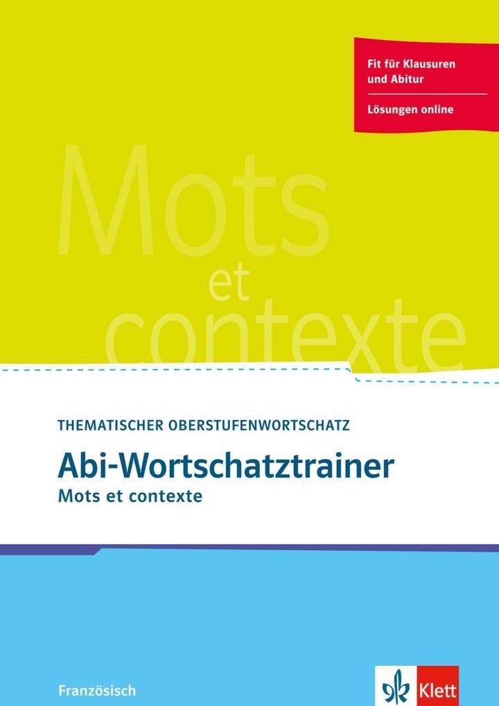 Mots et contexte. Cahier d'activités B2