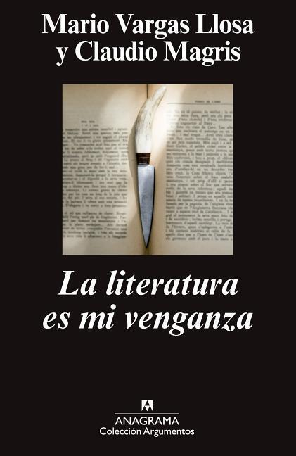 La literatura es mi venganza