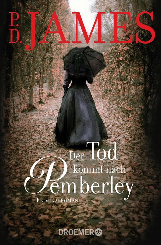 Der Tod kommt nach Pemberley