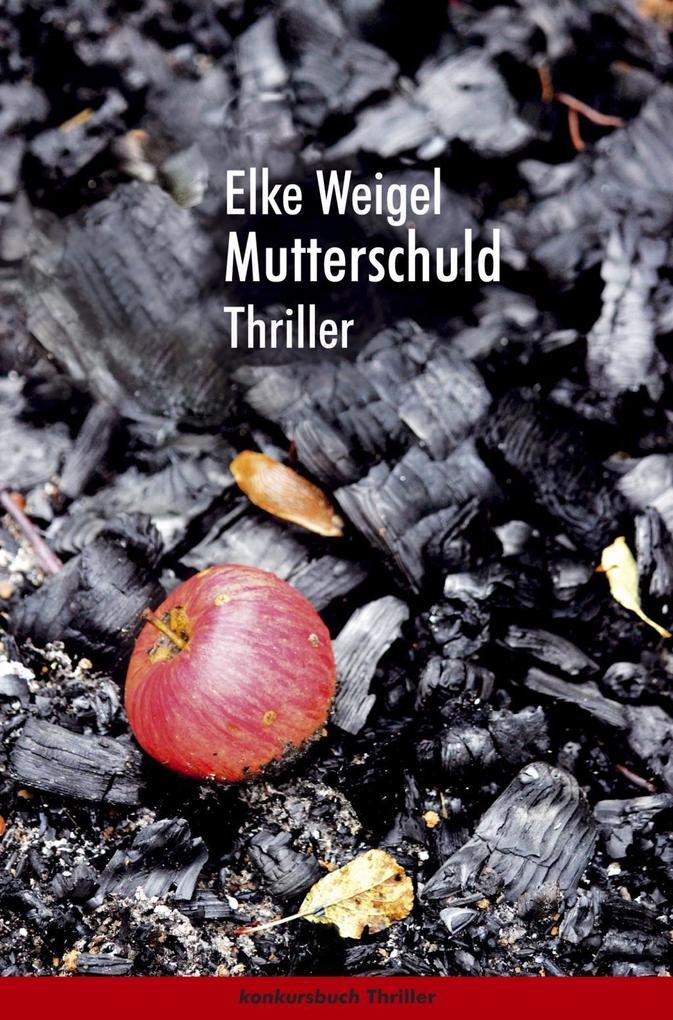 Mutterschuld. Krimi