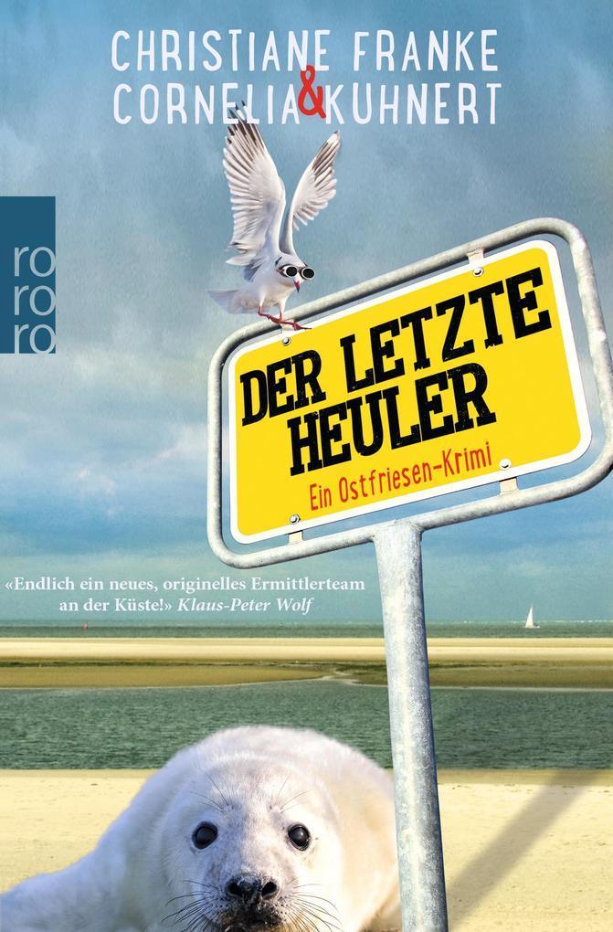 Der letzte Heuler