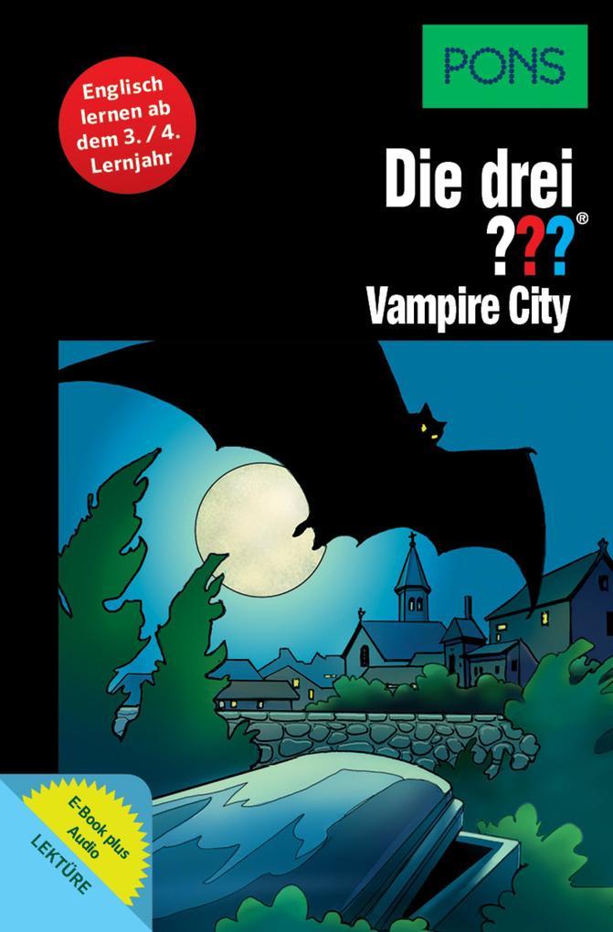 PONS Die drei ??? Fragezeichen Vampire City mit Audio