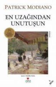 En Uzagindan Unutusun