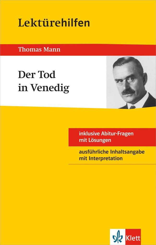 Klett Lektürehilfen Thomas Mann "Der Tod in Venedig"