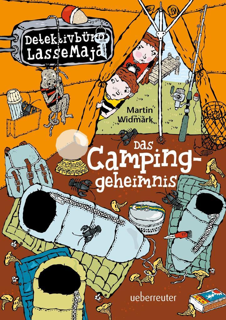 Detektivbüro LasseMaja 08. Das Campinggeheimnis