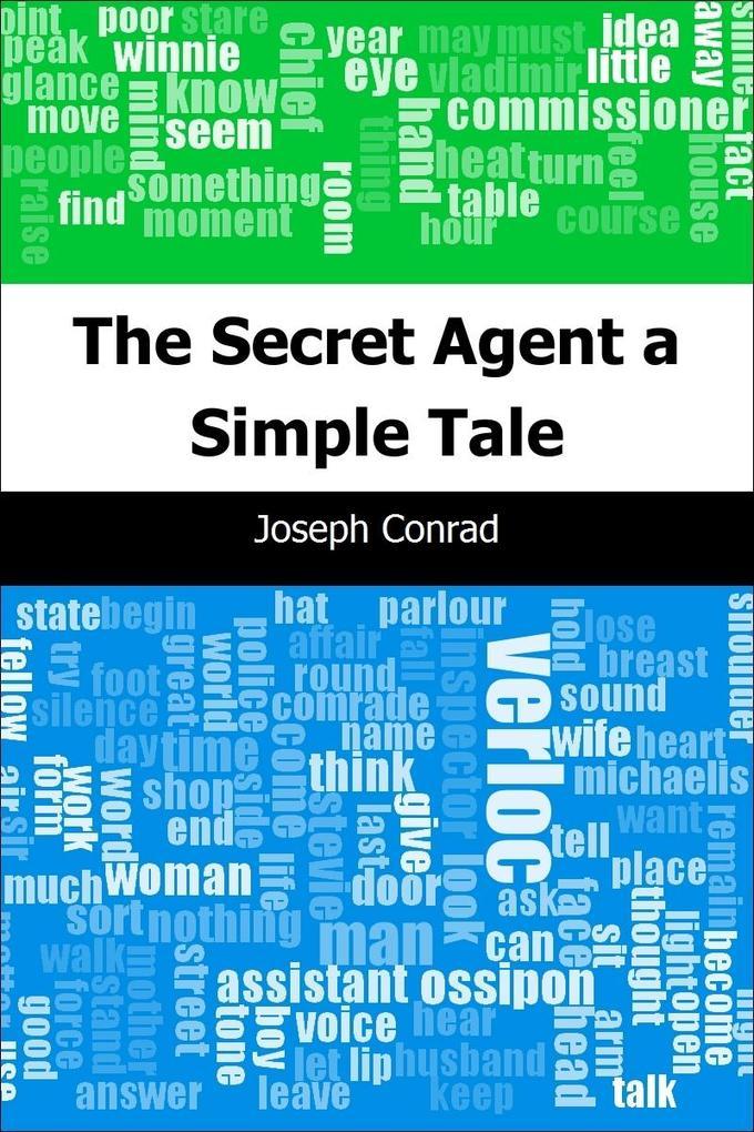 Secret Agent: a Simple Tale