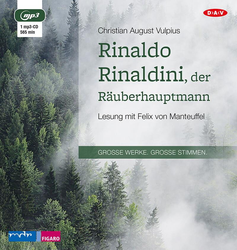 Rinaldo Rinaldini, der Räuberhauptmann, 1 Audio-CD, 1 MP3