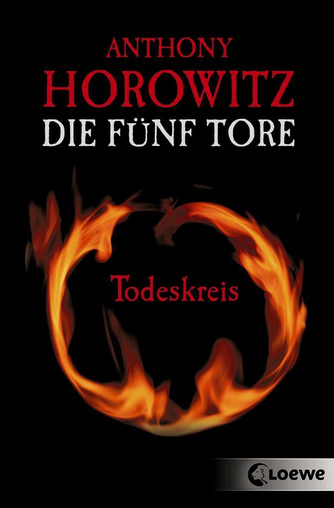 Die fünf Tore (Band 1) - Todeskreis