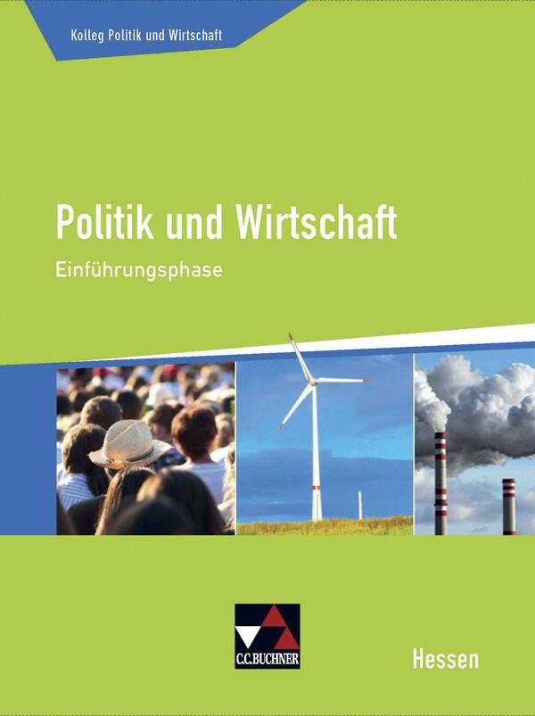 Kolleg Politik und Wirtschaft Hessen. Einführungsphase