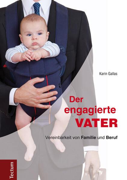 Der engagierte Vater