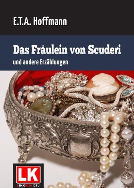 Das Fräulein von Scuderi