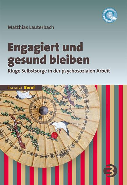 Engagiert und gesund bleiben