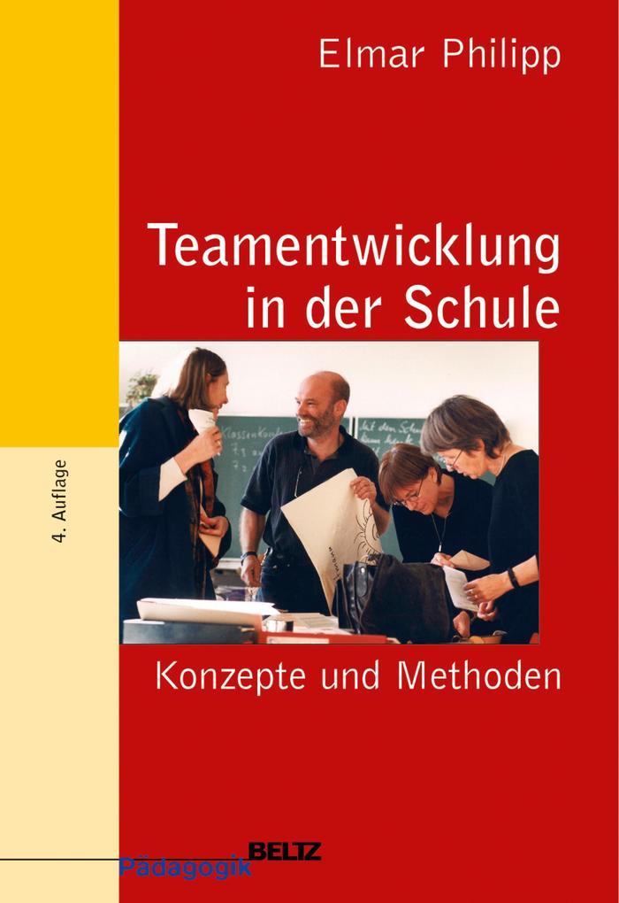 Teamentwicklung in der Schule