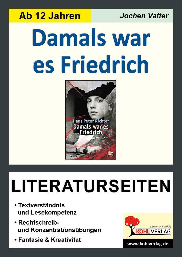 Damals war es Friedrich - Literaturseiten